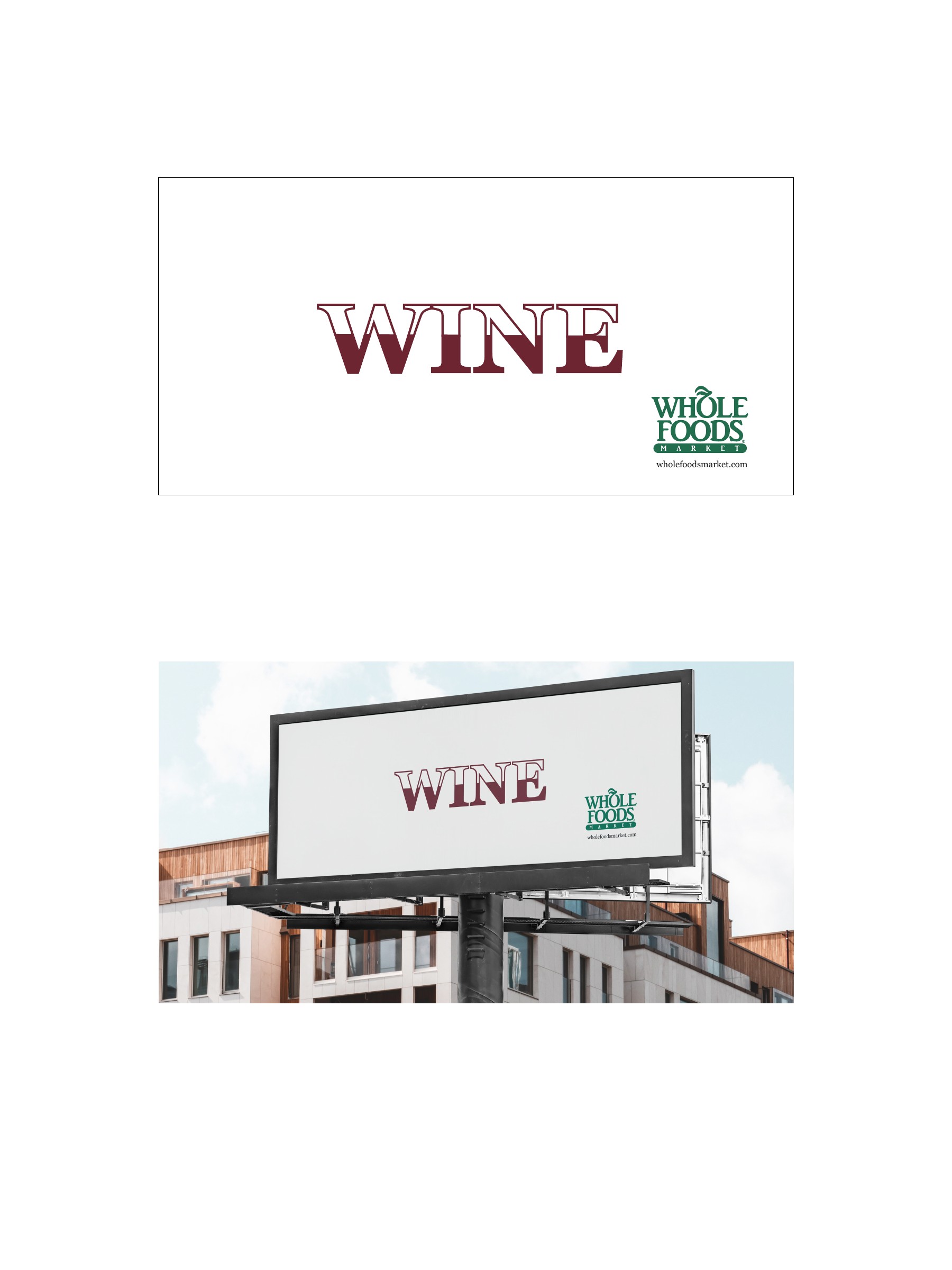 Expressive Wine lettering concept and its application on a Whole Foods billboard above a city building.